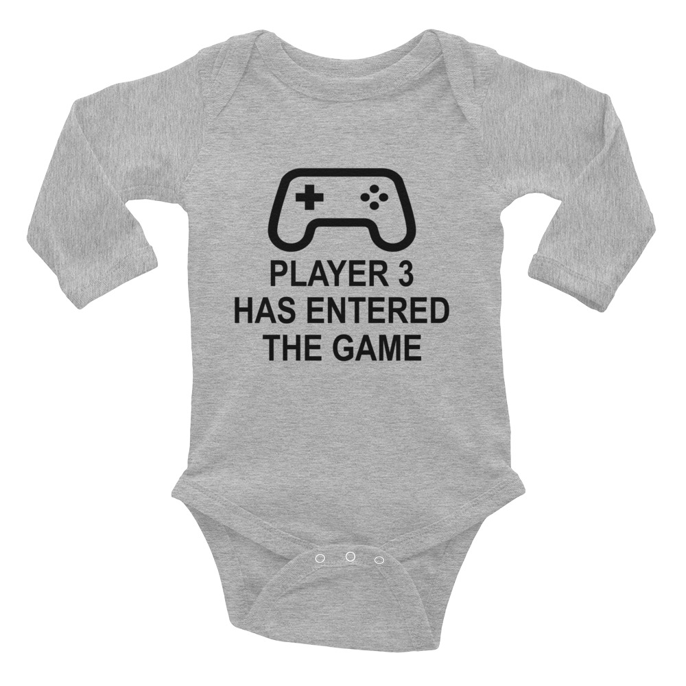 Player 3 Has Entered the Game Quote Baby Bodysuit Long Sleeve ...