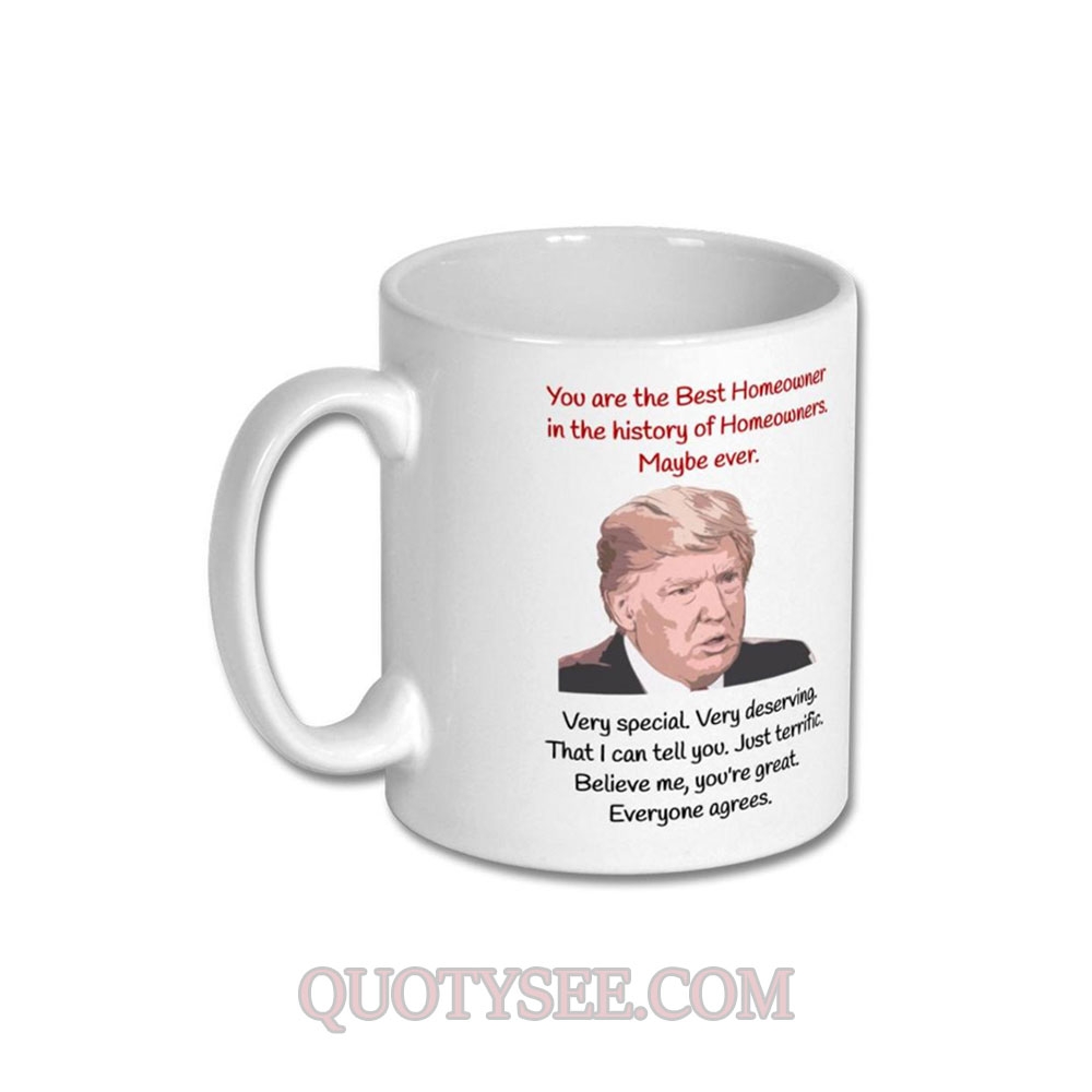 Donald Trump Best Homeowner Mug