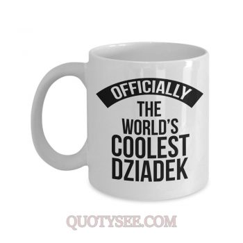 Officially the worlds coolest Dziadek Mug