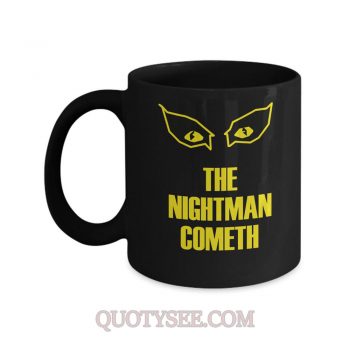 The Nightman cometh Mug
