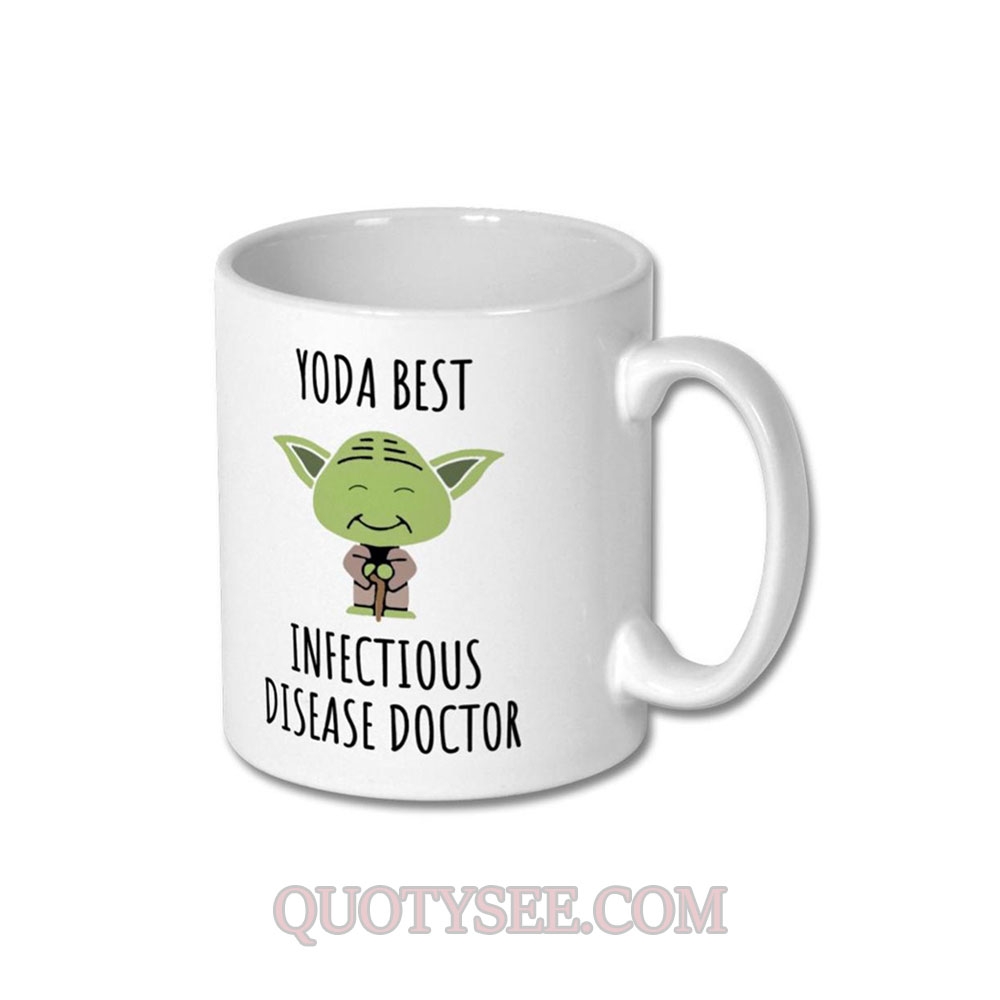 Yoda Best INFECTIOUS DISEASE DOCTOR Mug