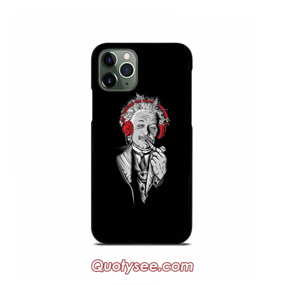 Albert Einstein Funny Smoke iPhone Case 11 11 Pro 11 Pro Max XS Max XR X 8 8 Plus 7 7 Plus 6 6S
