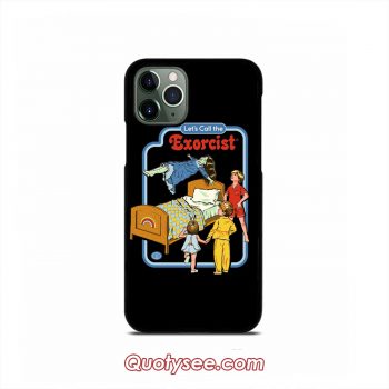 Lets Call the Exorcist iPhone Case 11 11 Pro 11 Pro Max XS Max XR X 8 8 Plus 7 7 Plus 6 6S