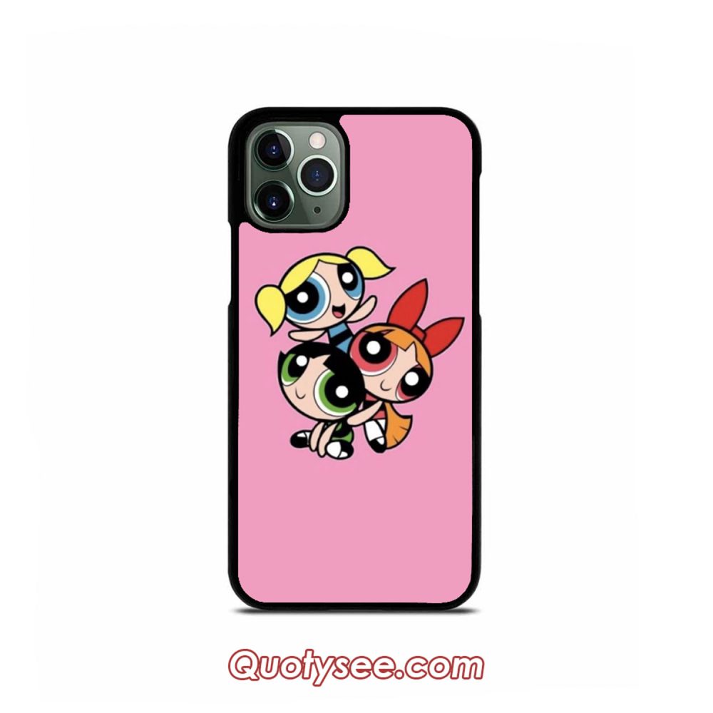 Powerpuff Girls iPhone Case 11 11 Pro 11 Pro Max XS Max XR X 8 8 Plus 7 7 Plus 6 6S