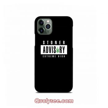 Stoner Advisor Marijuana iPhone Case 11 11 Pro 11 Pro Max XS Max XR X 8 8 Plus 7 7 Plus 6 6S