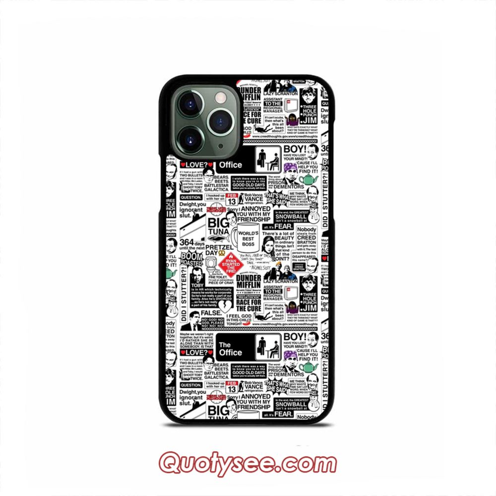 Wise Words From The Office The Office Quotes iPhone Case 11 11 Pro 11 Pro Max XS Max XR X 8 8 Plus 7 7 Plus 6 6S