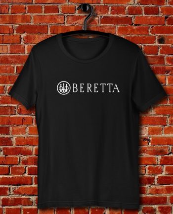 Beretta Logo Quote Unisex T Shirt