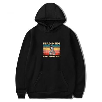 Dead Inside But Caffeinated Unisex Hoodie