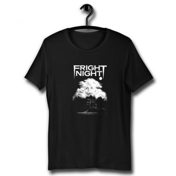 Fright Night Movie Unisex T Shirt