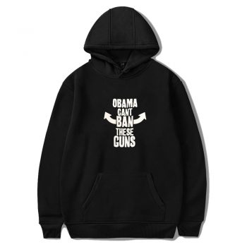 Obama Cant Ban These Guns Unisex Hoodie