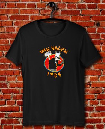 Van Halen 1984 Quote Unisex T Shirt