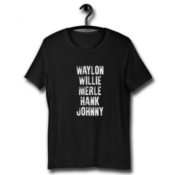 Waylon Jennings Willie Nelson Merle Haggard Johnny Cash Hank Album Unisex T Shirt