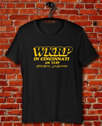 Wkrp In Cincinnati More Music Less Nessman Quote Unisex T Shirt