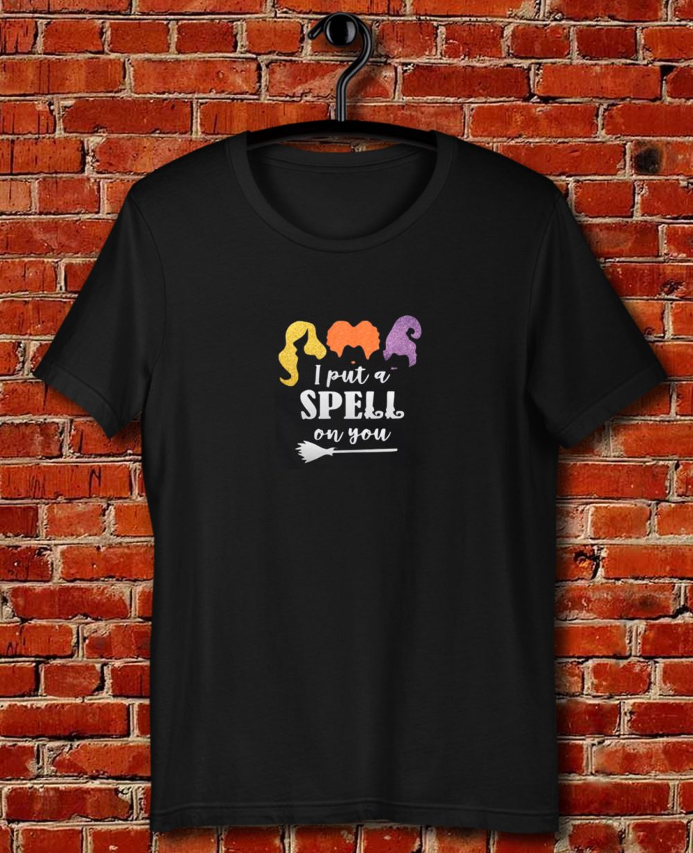Womens I Put A Spell On You Hocus Pocus Quote Unisex T Shirt