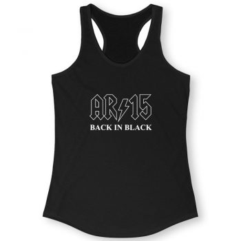 Ar 15 Back In Black Women Racerback