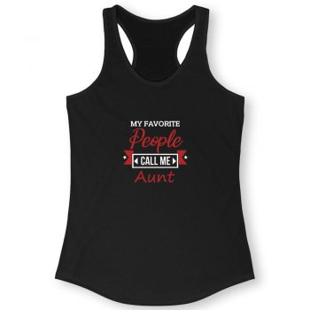 Call Me Aunt Quote Women Racerback