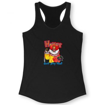 In Living Color Homey The Clown Quote Women Racerback