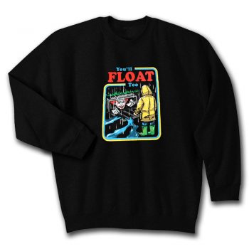 It The Movie Youll Float Too Georgie Pennywise The Clown Paper Boat Unisex Sweatshirt