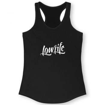 Low Life Over Flow Women Racerback