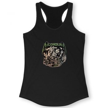 Metallica Alcoholica Quote Women Racerback