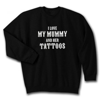 Metallimonsters Mummys Tattoos Unisex Sweatshirt