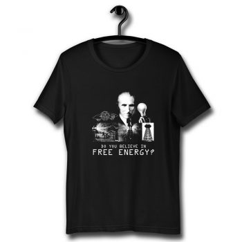 Nikola Tesla Conspiracy Free Energy Unisex T Shirt