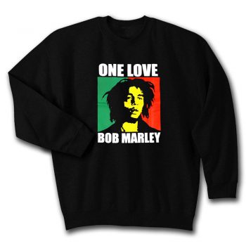 One Love Reggae Rasta Quote Unisex Sweatshirt