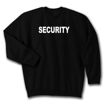 Security Unisex Sweatshirt