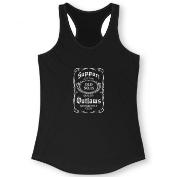Support Your Local Outlaws Biker Motorcycle Mc Quote Women Racerback