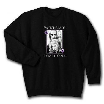 Switchblade Symphony Gothic 90s Quote Unisex Sweatshirt