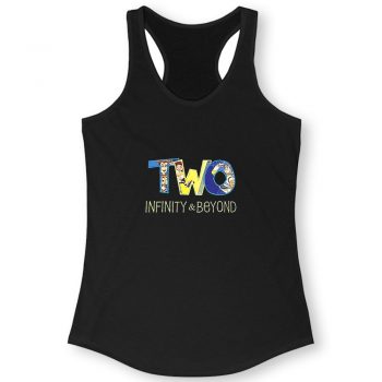 Two Infinity And Beyond Quote Women Racerback