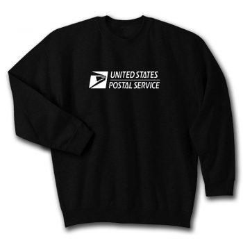 US Postal Service Quote Unisex Sweatshirt