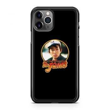 80s Classic Indiana Jones The Temple Of Doom Short Round No Time iPhone 11 Case iPhone 11 Pro Case iPhone 11 Pro Max Case