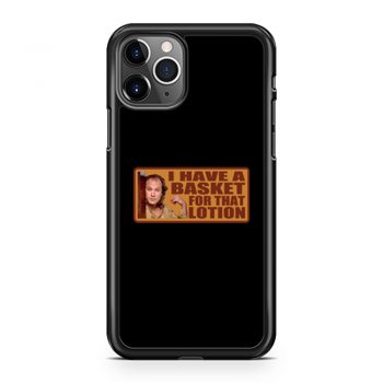 90s Classic Silence Of The Lamb Buffalo Bill Have A Basket iPhone 11 Case iPhone 11 Pro Case iPhone 11 Pro Max Case