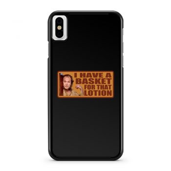 90s Classic Silence Of The Lamb Buffalo Bill Have A Basket iPhone X Case iPhone XS Case iPhone XR Case iPhone XS Max Case
