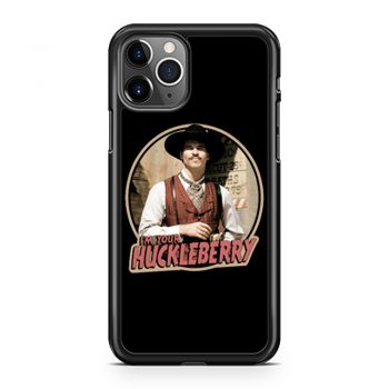 90s Western Classic Tombstone Doc Holliday Im Your Huckleberry iPhone 11 Case iPhone 11 Pro Case iPhone 11 Pro Max Case