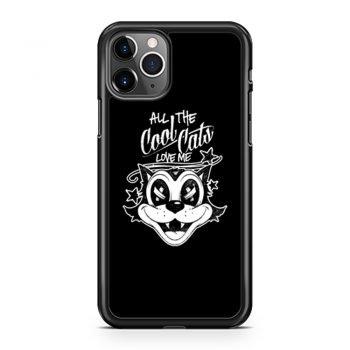 ALL THE COOL CATS LOVE ME iPhone 11 Case iPhone 11 Pro Case iPhone 11 Pro Max Case