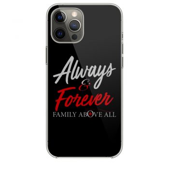 Always and Foreveri Phone 12 Case i Phone 12 Pro Case i Phone 12 Mini i Phone 12 Pro Max Case