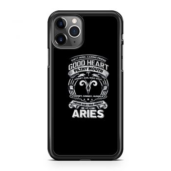 Aries Good Heart Filthy Mount iPhone 11 Case iPhone 11 Pro Case iPhone 11 Pro Max Case