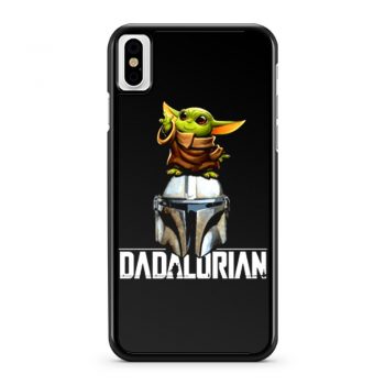 Baby Yoda Dadalorian Funny Star Wars iPhone X Case iPhone XS Case iPhone XR Case iPhone XS Max Case