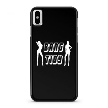 Bang Tidy iPhone X Case iPhone XS Case iPhone XR Case iPhone XS Max Case