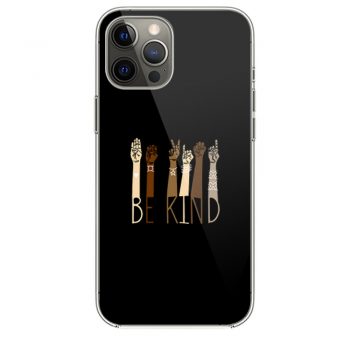 Be Kind Hand Arti Phone 12 Case i Phone 12 Pro Case i Phone 12 Mini i Phone 12 Pro Max Case