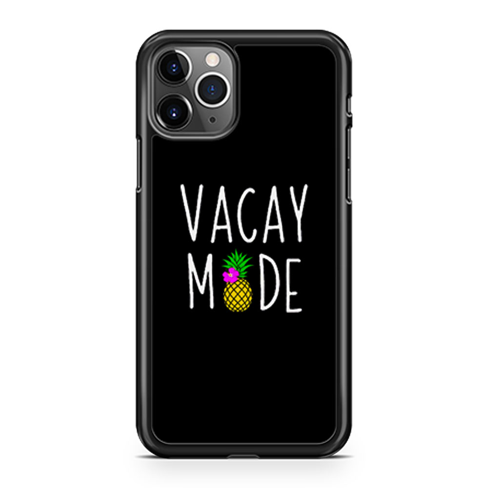 Beaches Vacay Mode iPhone 11 Case iPhone 11 Pro Case iPhone 11 Pro Max Case