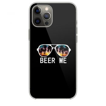 Beer Me Sunseti Phone 12 Case i Phone 12 Pro Case i Phone 12 Mini i Phone 12 Pro Max Case