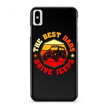 Best Dads Drive Jeeps Funny Vintage Jeep Lover iPhone X Case iPhone XS Case iPhone XR Case iPhone XS Max Case