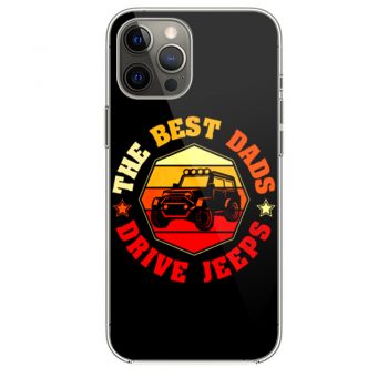 Best Dads Drive Jeeps Funny Vintage Jeep Loveri Phone 12 Case i Phone 12 Pro Case i Phone 12 Mini i Phone 12 Pro Max Case