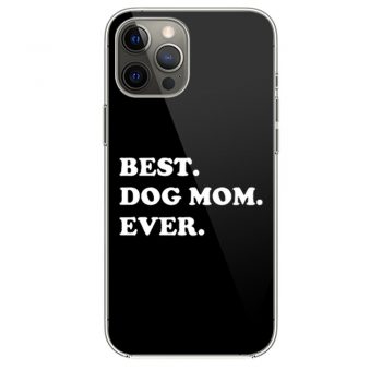 Best Dog Mom Ever Awesome Dogi Phone 12 Case i Phone 12 Pro Case i Phone 12 Mini i Phone 12 Pro Max Case