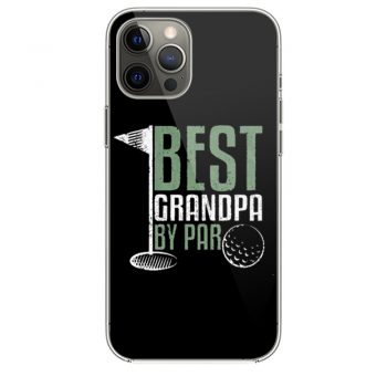 Best Grandpa By Par Golfi Phone 12 Case i Phone 12 Pro Case i Phone 12 Mini i Phone 12 Pro Max Case