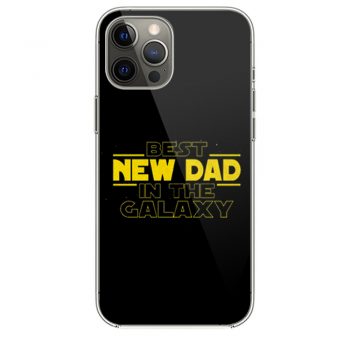 Best New Dad In The Galaxy Star Wars Parodyi Phone 12 Case i Phone 12 Pro Case i Phone 12 Mini i Phone 12 Pro Max Case