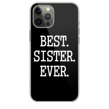 Best Sister Everi Phone 12 Case i Phone 12 Pro Case i Phone 12 Mini i Phone 12 Pro Max Case